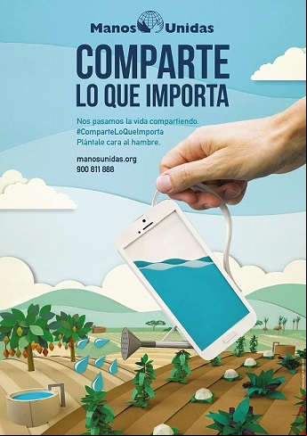 Campaña "Comparte lo que importa"- Manos Unidas