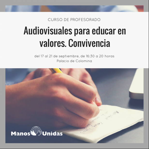 Curso profesorado Manos Unidas. Cine y convivencia.
