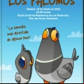 Cartel de la obra de teatro LOS PALOMOS, interpretada por la Compañía de Teatro MONTEARAGÓN