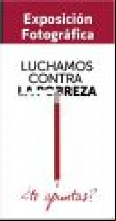 Exposición Luchamos contra la pobreza