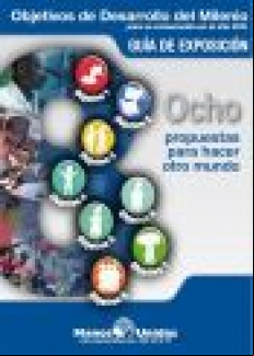 Exposición Objetivos de Desarrollo del Milenio