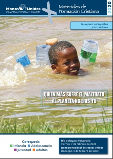 Guía para catequistas y formadores 2019-2020. Manos Unidas