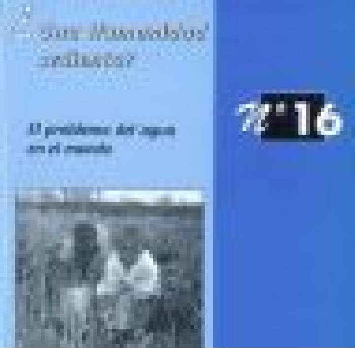 ¿Una humanidad sedienta? - El problema del agua en el mundo