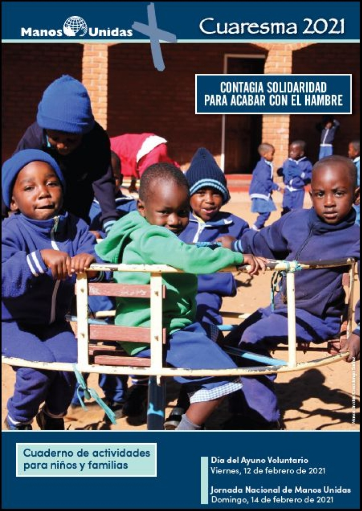 Cuaresma 2021- Cuaderno de actividades para niños y familias. Manos Unidas