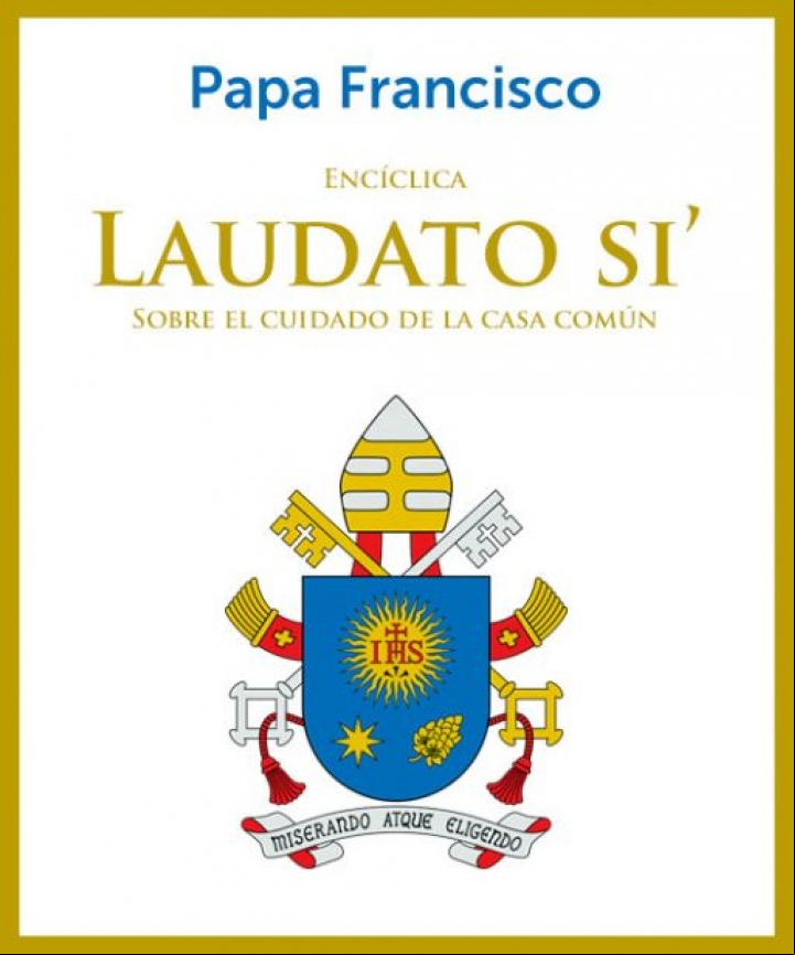 Laudato Si. Papa Francisco