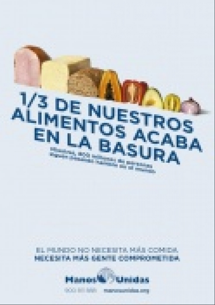 El mundo no necesita más comida. Necesita más gente comprometida