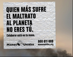 Campaña 61: Quien más sufre el maltrato al planeta no eres tú