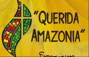 Exhortación apostólica "Querida Amazonía"