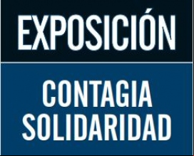 Exposición Contagia Solidaridad (2021)