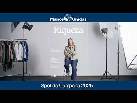 Manos Unidas ONG - Spot de la Campaña 2025